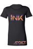 InkAddict WOMENS INK SLIM FIT TEE BLACK / CHROMA