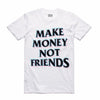 Streetwear on Demand CULTURE MAKE MONEY NOT FRIENDS TEE WHITE