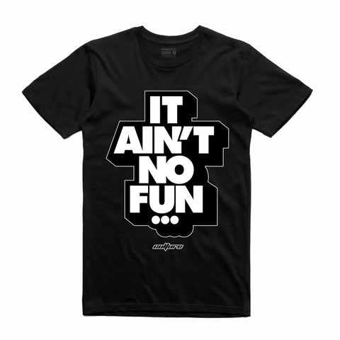 Streetwear on Demand CULTURE AINT NO FUN TEE BLACK