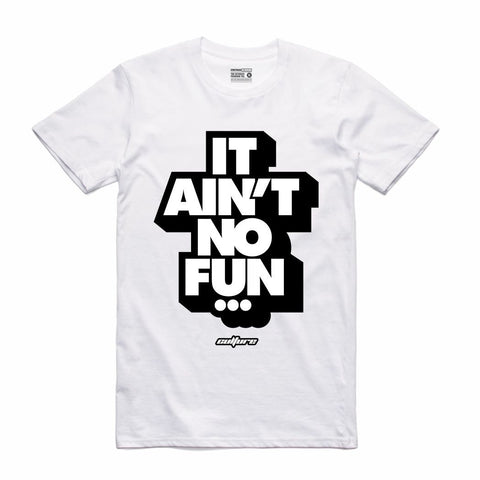 Streetwear on Demand CULTURE AINT NO FUN TEE WHITE