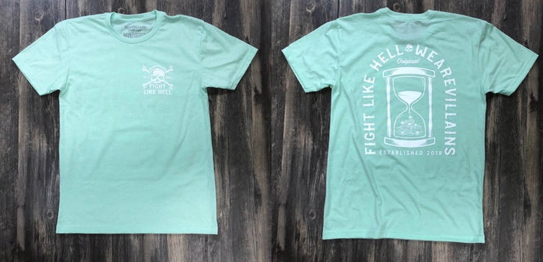 WE ARE VILLAINS FIGHT LIKE HELL MINT TEE