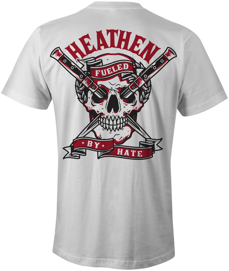 HEATHEN FUELED BY HATE TEE SHIRT WHITE