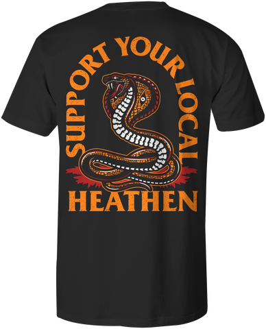 HEATHEN SUPPORT YOUR LOCAL TEE SHIRT BLACK
