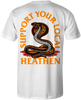 HEATHEN SUPPORT YOUR LOCAL TEE SHIRT WHITE